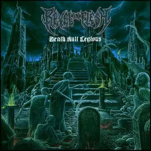 REVEL IN FLESH / DEATH KULT LEGIONS