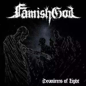 FAMISHGOD / DEVOURERS OF LIGHT