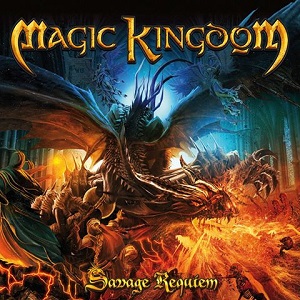 MAGIC KINGDOM / マジック・キングダム / SAVAGE REQUIEM / サヴェージ・レクイエム