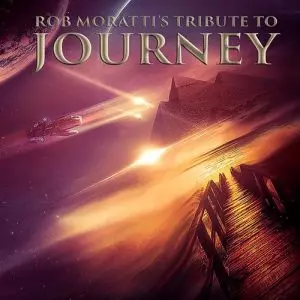 ROB MORATTI'S TRIBUTE TO JOURNEY/ROB MORATTI/ロブ・モラッティ