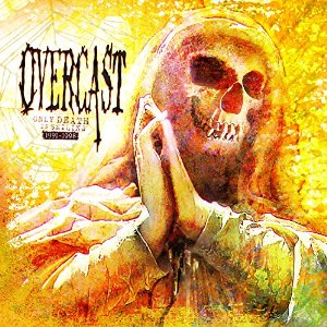 OVERCAST / オーヴァーキャスト / ONLY DEATH IS SMILING