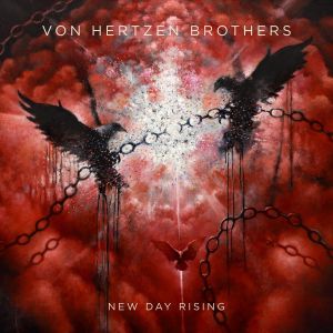 VON HERTZEN BROTHERS / NEW DAY RISING 