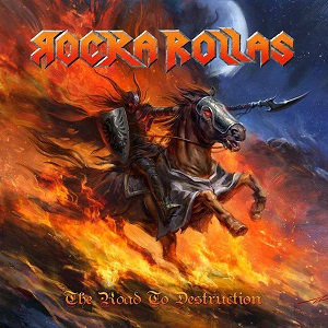 ROCKA ROLLAS / ROAD TO DESTRUCTION