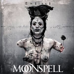 MOONSPELL / ムーンスペル / EXTINCT