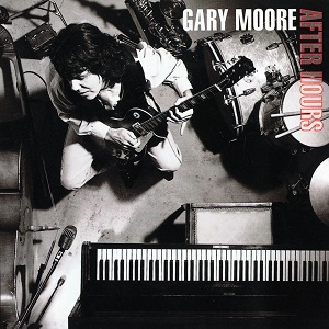 GARY MOORE / ゲイリー・ムーア / AFTER HOURS / アフター・アワーズ <SHM-CD> 