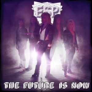 ESP (from USA) / FUTURE IS NOW