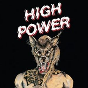 HIGH POWER / ハイパワー / HIGH POWER
