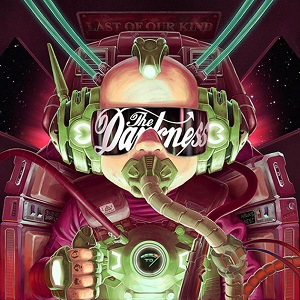 THE DARKNESS (from UK) / ザ・ダークネス / LAST OF OUR KIND / ラスト・オブ・アワ・カインド