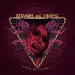 BAND OF SPICE / ECONOMIC DANCERS