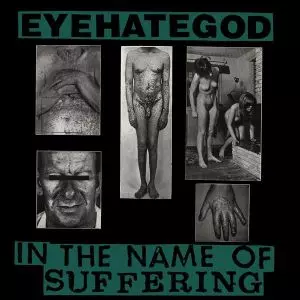EYEHATEGOD / アイヘイトゴッド商品一覧｜PUNK｜ディスクユニオン