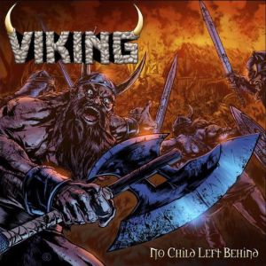 VIKING / ヴァイキング / NO CHILD LEFT BEHIND<CD-R> 
