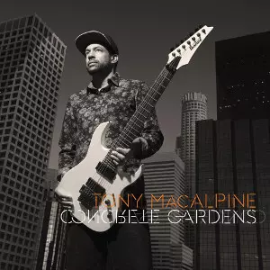 TONY MACALPINE / トニー・マカパイン / CONCRETE GARDENS<PAPERSLEEVE>