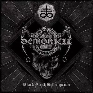 DEMONICAL / BLACK FLESH REDEMPTION<DIGI>