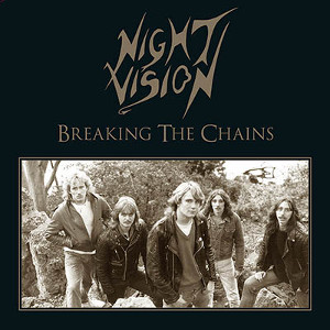 NIGHT VISION (NWOBHM) / BREAKING THE CHAINS<GOLD VINYL>