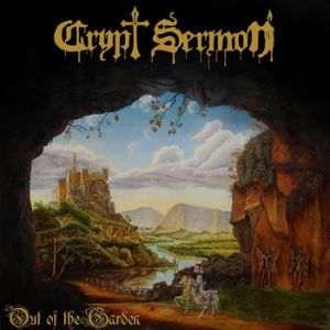 CRYPT SERMON / OUT OF THE GARDEN