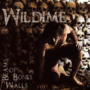 WILDIME / BEAMS OF BONES WALLS 