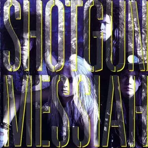 SHOTGUN MESSIAH/SHOTGUN MESSIAH/ショットガン・メサイア｜HARDROCK