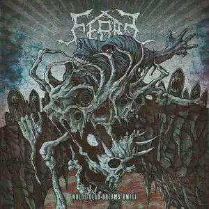 FERAL (METAL) / WHERE DEAD DREAMS DWELL