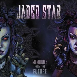 JADED STAR / MEMORIES FROM THE FUTURE<DIGI> 