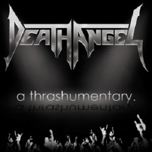 DEATH ANGEL / デス・エンジェル / A THRASHUMENTARY + THE BAY CALLS FOR BLOOD-LIVE IN SAN FRANCISCO / スラッシュメンタリ-+ザ・ベイ・コールズ・フォー・ブラッド~デス・エンジェル・ライヴ・イン・サンフランシスコ<DVD+CD>