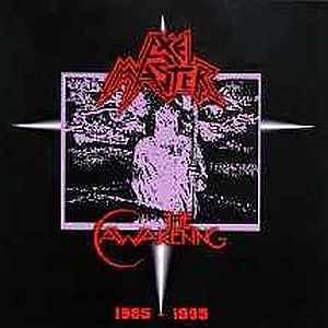 AXEMASTER / AWAKENING 1985-1995