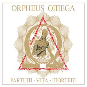 ORPHEUS OMEGA / PARTUM VITA MORTEM <DIGI> 