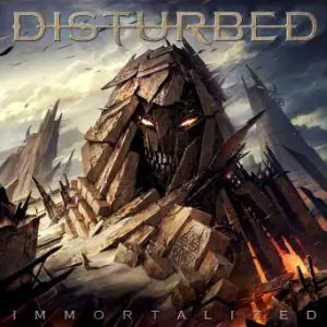DISTURBED / ディスターブド / IMMORTALIZED 