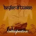 BEYOND D LUSION / INTUISPECTION