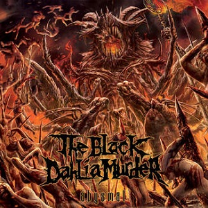 THE BLACK DAHLIA MURDER / ブラック・ダリア・マーダー / ABYSMAL / アビズマル
