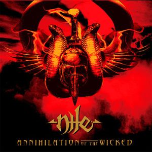 NILE / ナイル / ANNIHILATION OF THE WICKED<2LP / RED/GOLD MERGE VINYL>