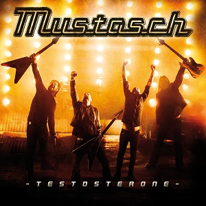 MUSTASCH / マスタッシュ / TESTOSTERONE / テストステロン        