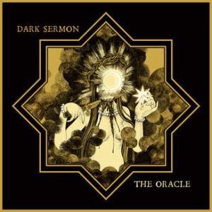 DARK SERMON / THE ORACLE