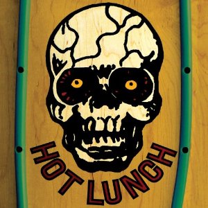HOT LUNCH (METAL) / HOT LUNCH