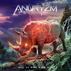 ANURYZM / ALL IS NOT FOR ALL