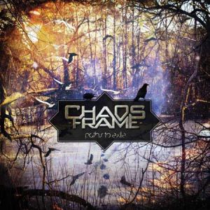 CHAOS FRAME / PATHS TO EXILE