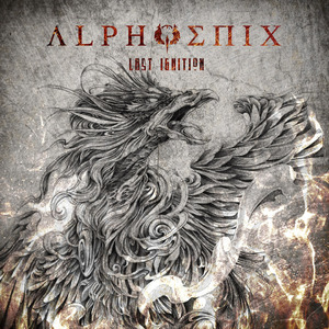 ALPHOENIX / アルフィニクス / LAST IGNITION / ラスト・イグニッション