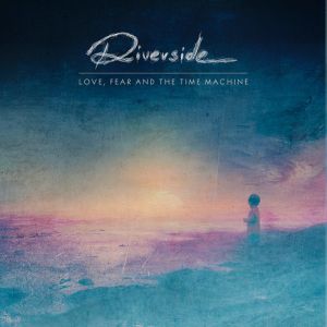 RIVERSIDE / リヴァーサイド / LOVE, FEAR AND THE TIME MACHINE<2CD/MEDIABOOK>