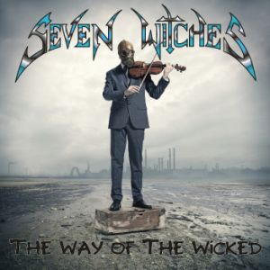 SEVEN WITCHES / セヴン・ウィッチズ / WAY OF THE WICKED<CD+DVD/DIGI> 