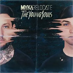 MYKA, RELOCATE / THE YOUNNG SOULS