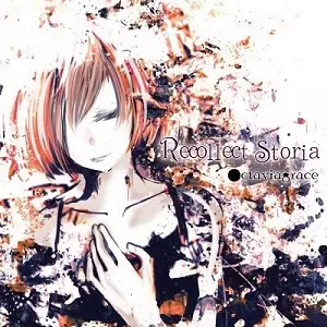 OCTAVIAGRACE / オクタヴィアグレイス / RECOLLECT STORIA / リコレクト・ストリア
