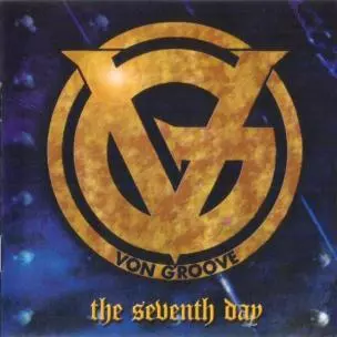 VON GROOVE / ボン・グルーブ / SEVENTH DAY + 3 