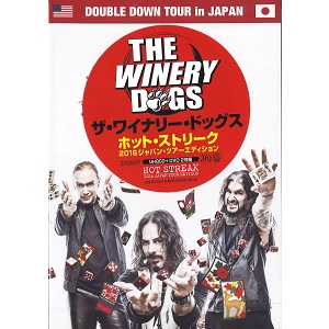 THE WINERY DOGS / ザ・ワイナリー・ドッグス / HOT STREAK / ホット・ストリーク<2016ジャパン・ツアー・エディション / UHQCD+DVD>