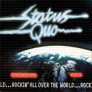 STATUS QUO / ステイタス・クオー / ROCKIN' ALL OVER THE WORLD<2CD/DIGI> 