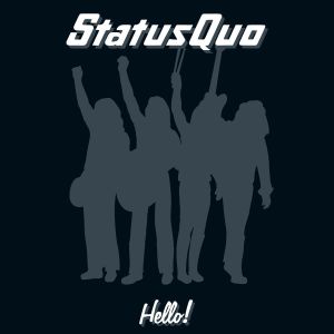 STATUS QUO / ステイタス・クオー / HELLO! (2CD - 2015 REISSUE)<2CD/DIGI>