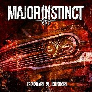 MAJOR INSTINCT / ROOTS AND WINGS