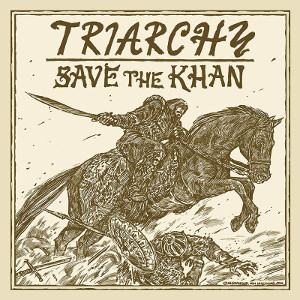 TRIARCHY / SAVE THE KHAN<CLEAR VINYL+7">