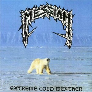 MESSIAH (from Switzerland) / EXTREME COLD WEARTHER<CLEAR/WHITE SPLATTER VINYL>