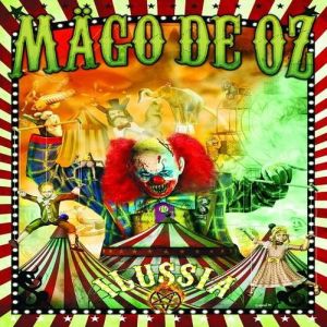 MAGO DE OZ / マゴ・デ・オス / ILUSSIA