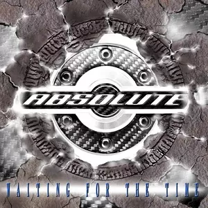 ABSOLUTE / アブソリュート (JAPANESE METAL) / WAITING FOR THE TIME / ウェイティング・フォー・ザ・タイム
