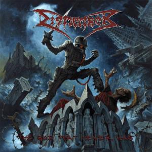 DISMEMBER / ディスメンバー / THE GOD THAT NEVER WAS